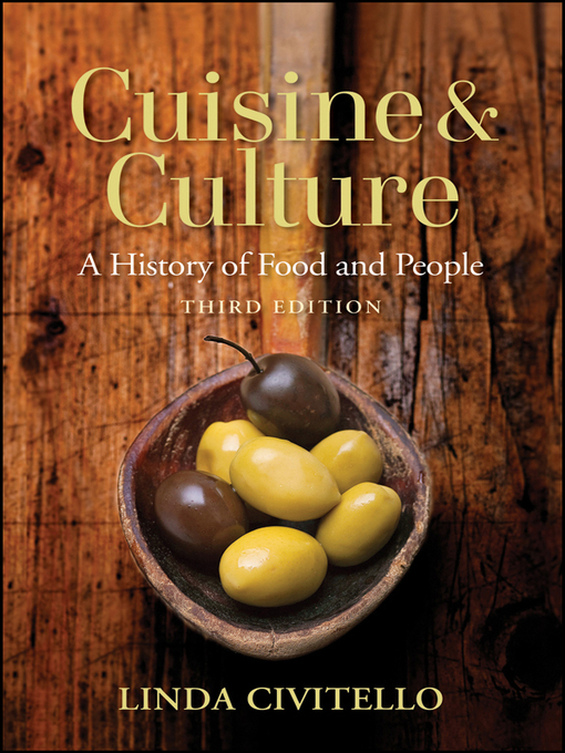 Title details for Cuisine and Culture by Linda Civitello - Available